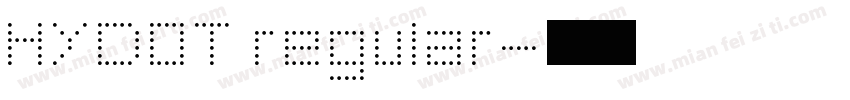 HYDOT regular字体转换